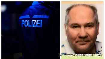 Franz S. (71) aus Schechen vermisst – könnte sich in Rosenheim, Wasserburg oder Altötting aufhalten