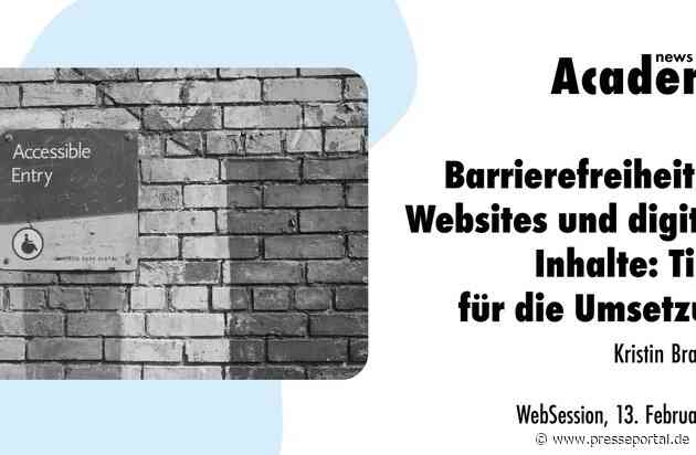 Barrierefreiheit für Websites und digitale Inhalte: Tipps für die Umsetzung / Ein Webinar in der Academy von news aktuell