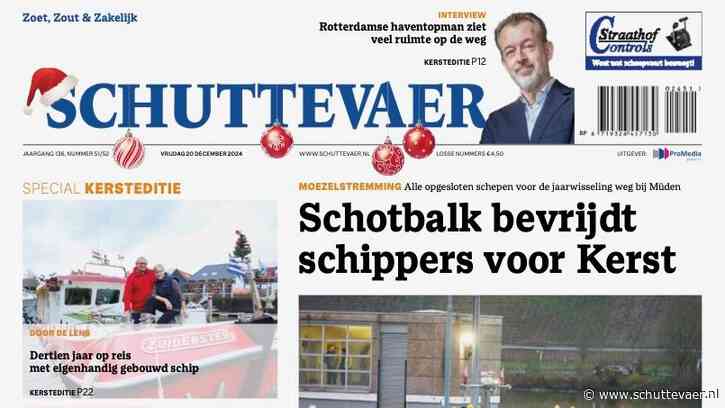 De nieuwe Schuttevaer is uit: noodschuttingen in Müden en interview met de Rotterdamse havenbaas