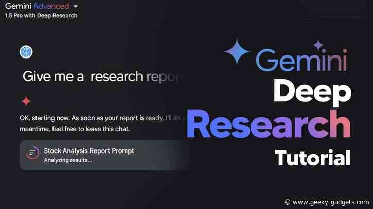 How To Use Gemini Deep Research : The Ultimate Research Tool