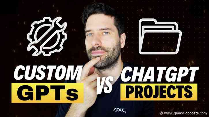 ChatGPT Projects VS Custom GPTs – What’s The Difference?