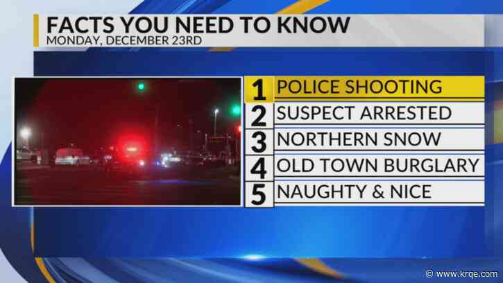 Newsfeed: Police shooting, Santa Fe hit-and-run suspect arrested, Northern snow, Old Town burglary, ABQ BioPark list