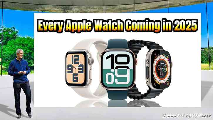 Apple Watch Models in 2025: New Features, Design & More