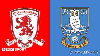 Pick of the stats - Middlesbrough v Sheffield Wednesday