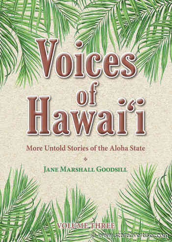 Review: Third ‘Voices of Hawai‘i’ book is a charm