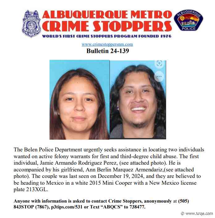 Belen Police Department seeks help in locating suspects accused of child abuse