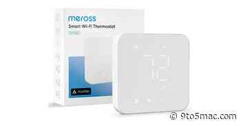 HomeKit Weekly: Meross launches new Matter enabled smart thermostat