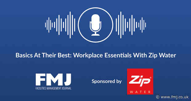 Elevated workplace basics meet a growing need for FMs to enhance wellbeing and productivity
