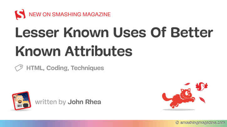 Lesser Known Uses Of Better Known Attributes