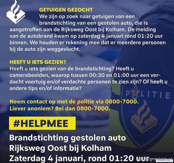 Kolham: Getuigen gezocht van brandstichting auto, personen zijn gevlucht !
