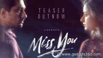 Tamil Romantic Drama Miss You Starring Siddharth Now Streaming on Prime Video