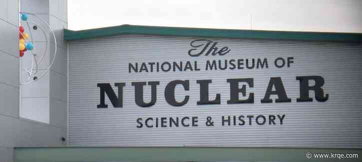 National Museum of Nuclear Science and History hosting free admission event