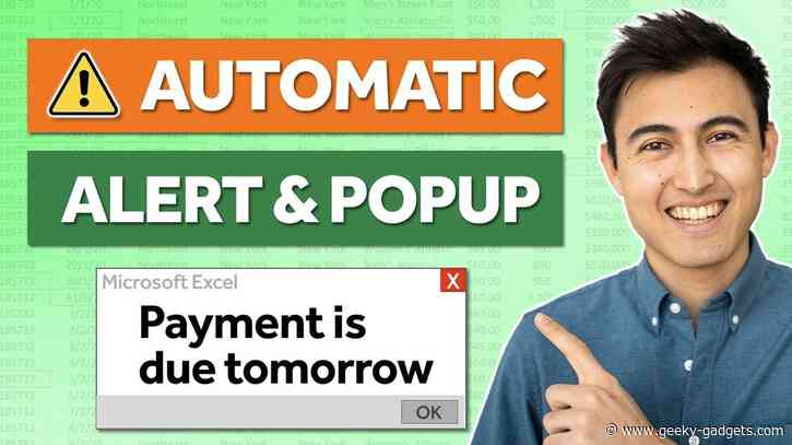 How to Create Excel Dynamic Alerts and Popups : Goodbye Missed Deadlines