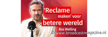 ‘Reclame maken’ voor betere wereld