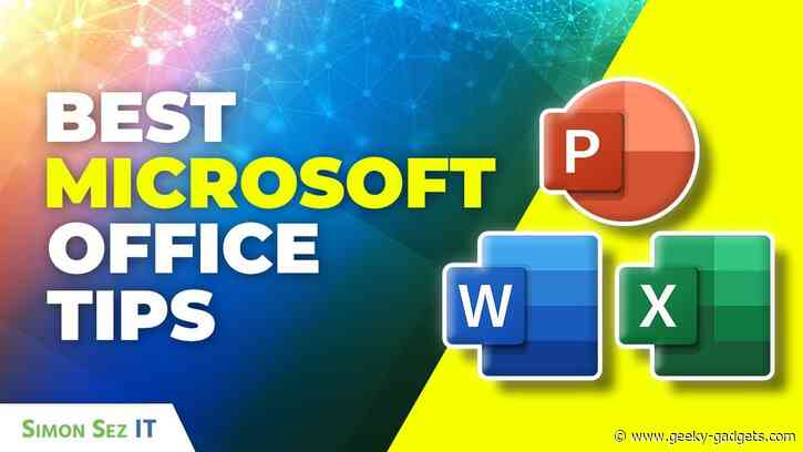 Microsoft Office Tips and Tricks for 2025 Excel, Word and PowerPoint Workflows and More