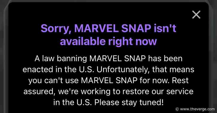 Marvel Snap is banned, just like TikTok