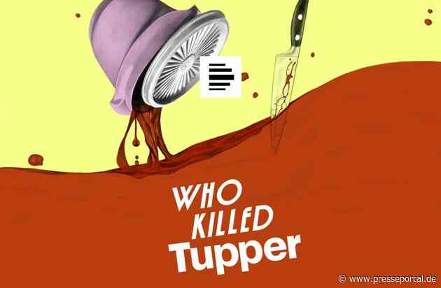 Aufstieg und Fall einer Dose / Friedrich Liechtenstein erzählt die Tupperware-Story / Deutschlandfunk-Podcast ab 28. Januar