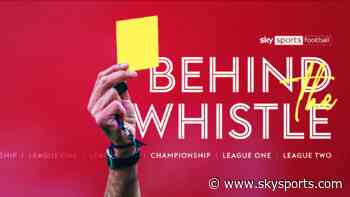 Behind the Whistle: Latest EFL decisions analysed
