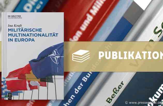 Neue Publikation: Militärische Multinationalität in Europa