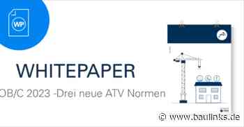 Aktuelles Whitepaper von ORCA zu den drei neuen ATV-Normen der VOB/C 2023