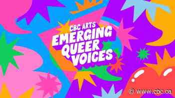 Emerging Queer Voices is a new CBC Arts essay series that gives space to up-and-coming LGBTQ writers