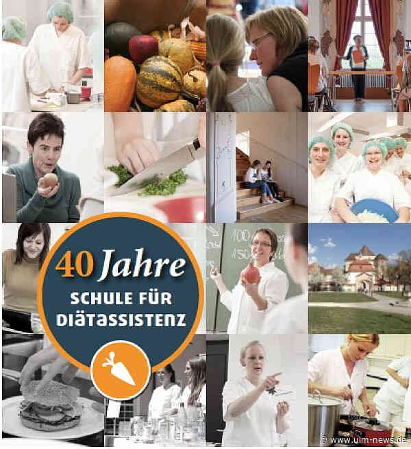 „Das Leben muss schmecken“ - 40 Jahre Schule für Diätassistenz Ulm