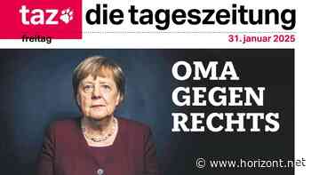 "Oma gegen Rechts": So pointiert greift die taz Angela Merkels Kritik an Friedrich Merz auf