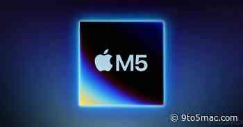 M5 chip enters mass production, ready for MacBook Pro, iPad Pro, Vision Pro