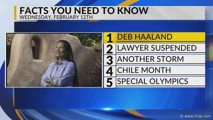 KRQE Newsfeed: Deb Haaland, Lawyer suspended, Another storm, Chile month, Special Olympics