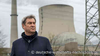 Söder will Atomkraftwerke in ganz Deutschland reaktivieren