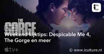 Weekend kijktips: Despicable Me 4, The Gorge en meer