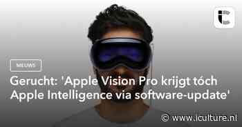 Gerucht: ‘Apple Vision Pro krijgt tóch Apple Intelligence via software-update’
