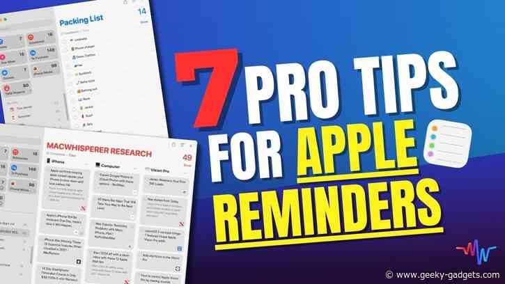 How to take your Apple Reminders skills to the next level – 7 Pro Tips
