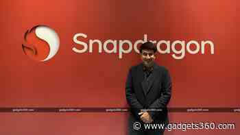 Qualcomm's Kedar Kondap on Bringing Low-Cost Snapdragon X CPUs to India and Snapdragon's Retail Strategy