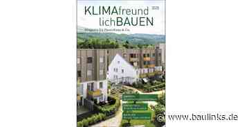 Magazin „Klimafreundlich Bauen 2025” erschienen