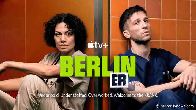 Gritty, new Apple TV+ series ‘Berlin ER’ tries to be as real as possible