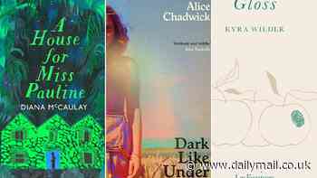 The best Literary Fiction out for Spring: A House for Miss Pauline by Diana McCaulay, Dark Like Under by Alice Chadwick, Gloss by Kyra Wilder