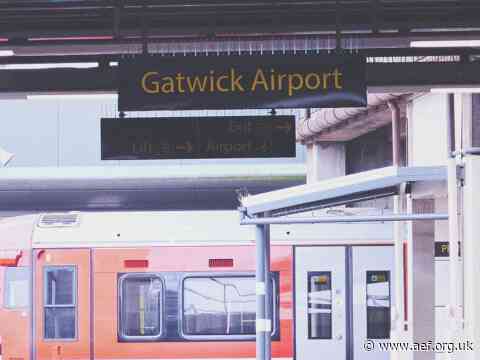 Allowing Gatwick Airport to expand will go against the UKs aviation planning frameworks, says the Aviation Environment Federation