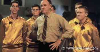 Gene Hackman in ‘Hoosiers’: On Camera, ‘He Really Went to Town’