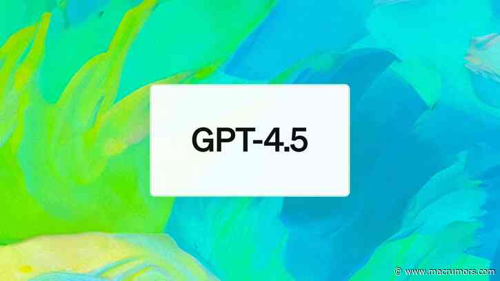 OpenAI Debuts New GPT-4.5 Model for ChatGPT