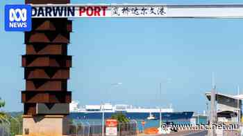 NT calls for 'certainty' from federal government over Darwin Port future