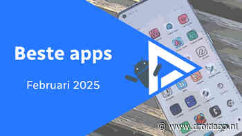 De beste apps van februari 2025 (en het belangrijkste nieuws)
