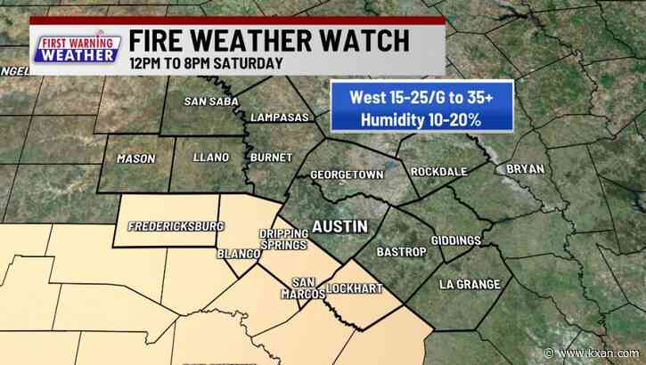 Fire Weather Watch now in effect for Saturday