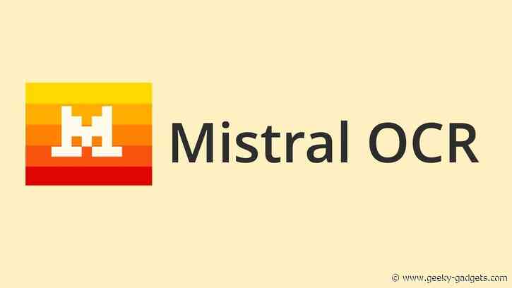 Mistral AI OCR : The Secret Weapon for Faster, Smarter Document Digitization