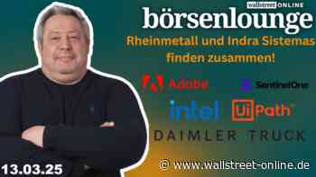 wO Börsenlounge : Intel | Adobe | Ui Path - Donald Trump lässt Daimler Truck & Co. abstürzen!