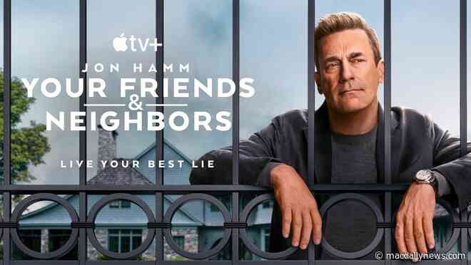 Apple TV+ unveils trailer for ‘Your Friends & Neighbors’ drama series starring Jon Hamm