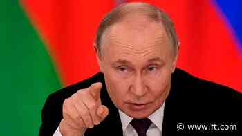FirstFT: Vladimir Putin pushes maximalist demands in Ukraine talks