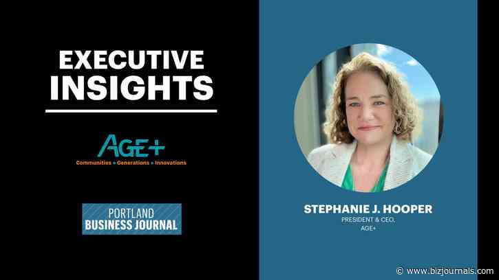 Executive Insights: Stephanie Hooper of AGE+ on the future of aging in Oregon (video)