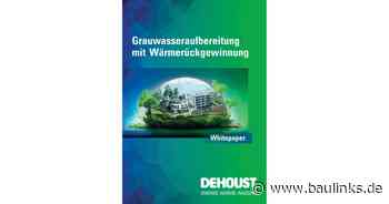 Dehoust Whitepaper zur Grauwasseraufbereitung