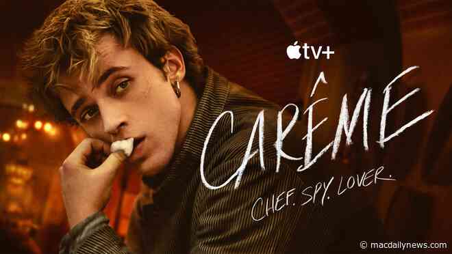 Apple TV+ debuts trailer for new French-language drama, ‘Carême’
